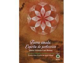 Livro Tierra Amada. Espíritu De Perfección de María Victoria Caro Bernal (Espanhol)