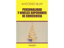 Livro Personalidad Y Niveles Superiores De Conciencia de Antonio Blay (Espanhol)