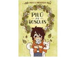 Livro Pilú De Los Bosques de K. Nguyen Mai (Espanhol)