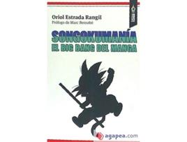 Livro Songokumania de Oriol Estrada Rangil (Catalão)