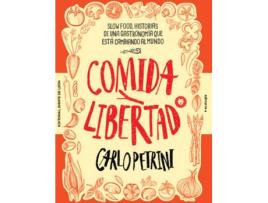 Livro Comida Y Libertad de Carlo Petrini (Espanhol)