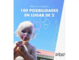 Livro Dale A Tu Criatura 100 Posibilidades En Lugar De 2 de Kristina Henkel (Espanhol)