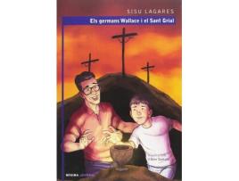 Livro Els Germans Wallace I El Sant Grial de Narcís Lagares I Gamero (Catalão)