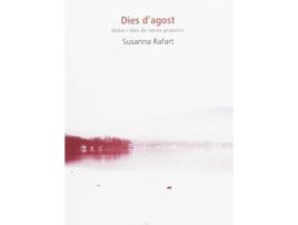 Livro Dies D'Agost de Susanna Rafart Corominas (Catalão)
