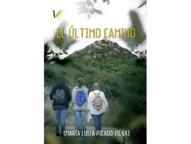 Livro El Último Camino de Luisa Picado Silva (Espanhol)
