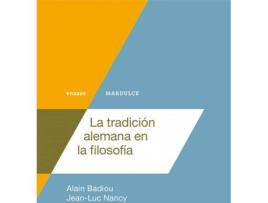 Livro La Tradición Alemana En La Filosofía de Badiou Alain (Espanhol)