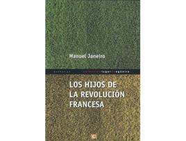 Livro Hijos De La Revolución Francesa, Los de Manuel Janeiro (Espanhol)