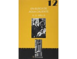 Livro Viajes De Un Republicano Radical En Busca De Agua Caliente de Herbert George Wells (Espanhol)