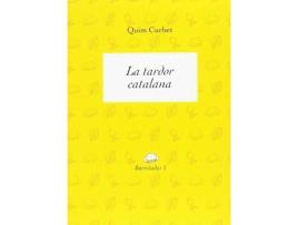 Livro La Tardor Catalana de Joaquim Curbet Hereu (Catalão)