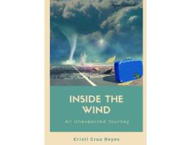 Livro Inside The Wind de Cristi Cruz Reyes (Inglês)