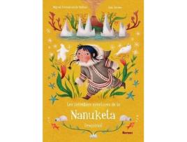 Livro Les Increïbles Aventures De La Nanuketa L'Esquimal de Miguel Fernández De Molina (Espanhol)