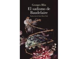Livro El Sadismo De Baudelaire de Georges Blin (Espanhol)