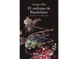 Livro El Sadismo De Baudelaire de Georges Blin (Espanhol)