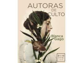 Livro Autoras De Culto de Blanca Gago Domínguez (Espanhol)