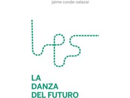 Livro La Danza Del Futuro de Jaime Conde-Salazar (Espanhol)