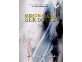 Livro Memorias De Un Ser De Luz de Carlos Rodríguez Garrido (Espanhol)