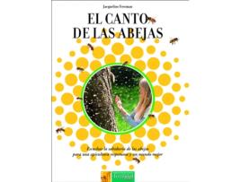 Livro El Canto De Las Abejas de Jacqueline Freeman (Español)