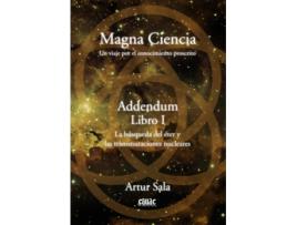 Livro Magna Ciencia Addendum Libro I de Artur Sala (Espanhol)