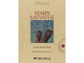 Livro Temps Salvatge de Josep Maria Miró Coromina (Catalão)