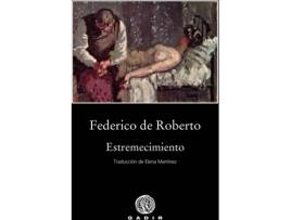 Livro Estremecimiento de Federico De Roberto (Espanhol)