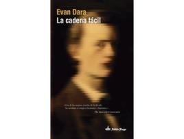 Livro La Cadena Fácil de Evan Dara (Espanhol)