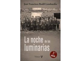 Livro La Noche De Las Luminarias de José Francisco Rodil Lombardía (Espanhol)