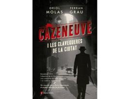 Livro Cazenueve I Les Clavegueres De La Ciutat de Oriol Molas Grau (Catalão)