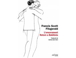 Livro LEnsorrament ; Retorn A Babil.Nia de Francis Scott Fitzgerald (Catalão)