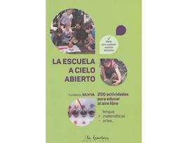 Livro La Escuela A Cielo Abierto de Sarah Wauquiez (Espanhol)