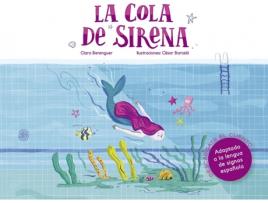 Livro La Cola De Sirena de Clara Barceló Francés Berenguer Revert (Espanhol)