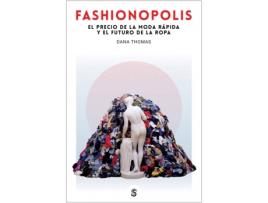 Livro Fashionopolis de Dana Thomas (Espanhol)