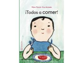 Livro ¡Todos A Comer! de Marc Parrot (Espanhol)