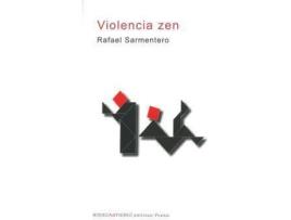 Livro Violencia Zen de Rafael Sarmentero (Espanhol)