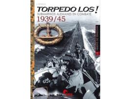 Livro Los Torpedo de Javier Bossch Martinez (Espanhol)