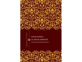 Livro La Falsa Amante de Honoré De Balzac (Espanhol)