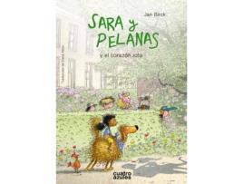 Livro Sara Y Pelanas Y El Corazón Roto de Birck Jan (Espanhol)