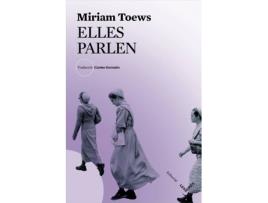 Livro Elles Parlen de Miriam Toews (Catalão)