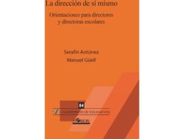 Livro Dirección De Si Mismo. Orientación Para Directores Y Directoras Escolares de Vários Autores (Espanhol)