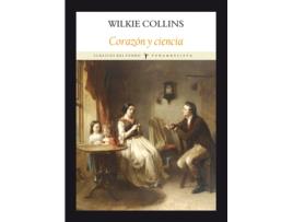 Livro Corazón Y Ciencia de Wilkie Collins (Espanhol) 