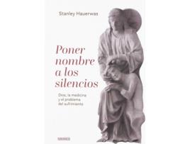 Livro Poner Nombre A Los Silencios de Stanley Hauerwas (Espanhol)