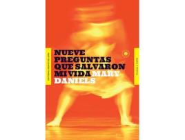 Livro Nueve Preguntas Que Salvaron Mi Vida de Mary Daniels (Espanhol)