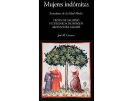 Livro Mujeres Indómitas de José M. Carrera Macià (Español)