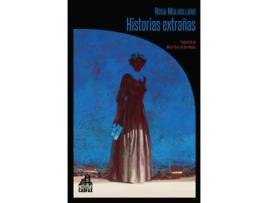 Livro Historias Extrañas de Rosa Mulholland (Espanhol)