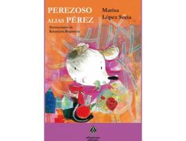 Livro Perezoso, Alias Pèrez de Marisa López Soria (Espanhol)