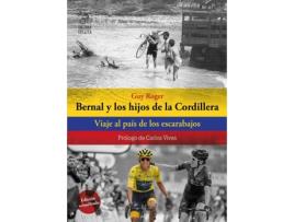 Livro Bernal Y Los Hijos De La Cordillera de Guy Roger (Espanhol)