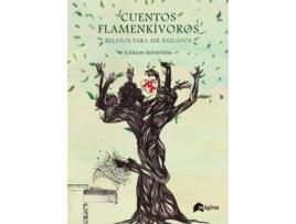 Livro Cuentos Flamenkívoros de Carlos Sepúlveda (Espanhol)