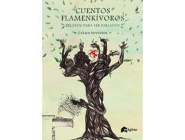 Livro Cuentos Flamenkívoros de Carlos Sepúlveda (Espanhol)