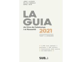 Livro Guia De Vins De Catalunya 2021 I El Roselló, La de Jordi - Naranjo Ia Alcover (Catalão)