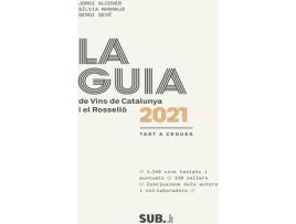 Livro Guia De Vins De Catalunya 2021 I El Roselló, La de Jordi - Naranjo Ia Alcover (Catalão)