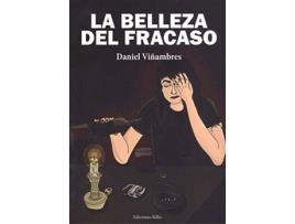 Livro La Belleza Del Fracaso de Daniel Viñambres Martínez (Espanhol)